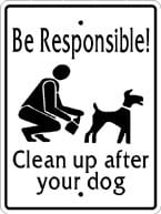 Sign: Be Responsible!