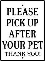 Site Furnishings & Amenities Sign: Please Pick Up After Your Pet